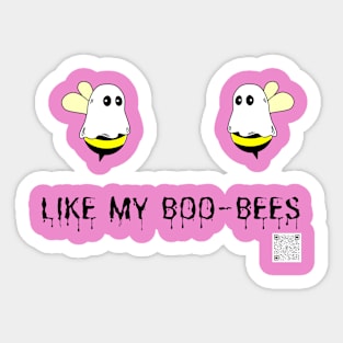 Like My Boo-Bee's Sticker